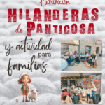 Exhibición Hilanderas Panticosa