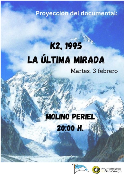 PROYECCIÓN ‘K2, 1995. La última mirada’ en Sabiñánigo